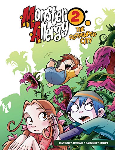 Monster Allergy, Vol. 2: The Suspended City (Volume 2)