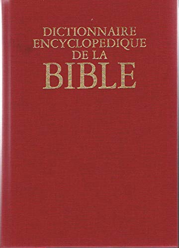 Dictionnaire encyclopédique de la Bible von Brepols