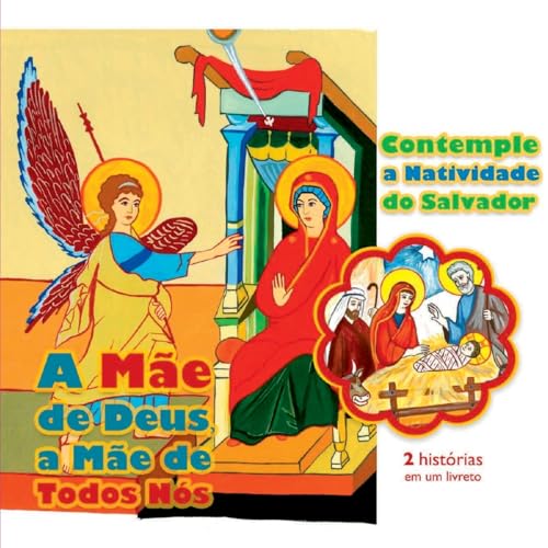 A Mãe De Deus, A Mãe De Todos Nós; Contemple A Natividade D von Clube de Autores