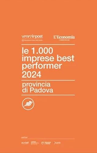 Le 1000 imprese best performer 2024. Provincia di Padova von Post Editori