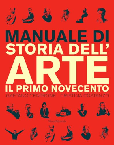 Manuale di storia dell'arte. Il primo Novecento. Ediz. illustrata von Silvana