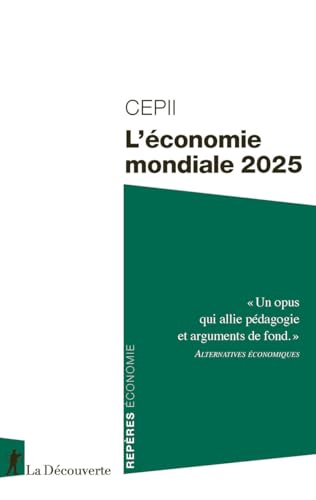 L'économie mondiale 2025 von LA DECOUVERTE