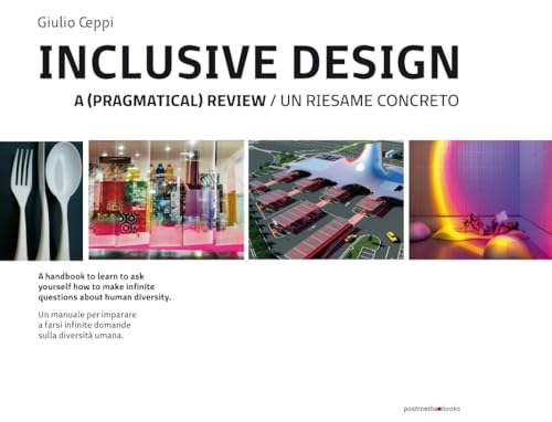 Inclusive design. A pragmatical review-Un riesame concreto von Postmedia Books