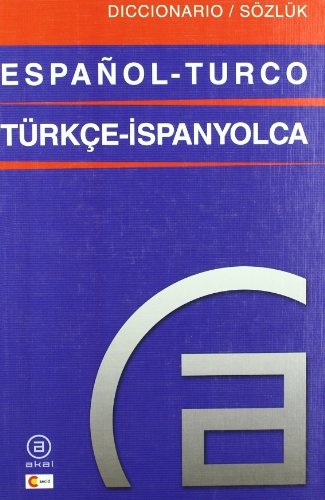 Diccionario español-turco (Diccionarios bilingües) von Ediciones Akal, S.A.