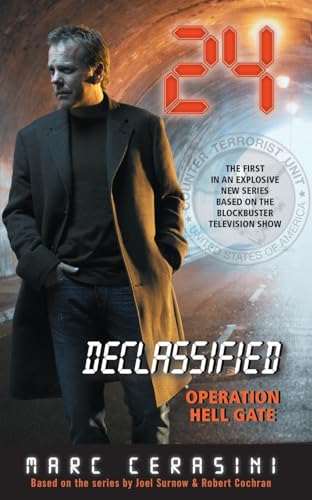 24: Operation Hellgate (24 DECLASSIFIED)