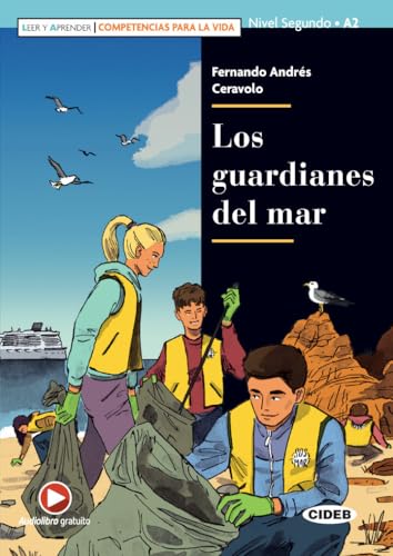 Leer y aprender - Competencias para la Vida: Los guardianes del mar + online aud