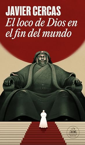 El loco de Dios en el fin del mundo (Random House) von Literatura Random House