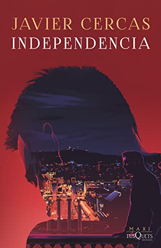 Independencia: Terra Alta 2 (MAXI, Band 2) von Maxi-Tusquets