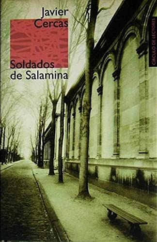 Soldados de Salamina: Soldiers of Salamis (Coleccion Literatura #433) (Spanish, English) Cercas, Javier ( Author ) Sep-01-2001 Paperback