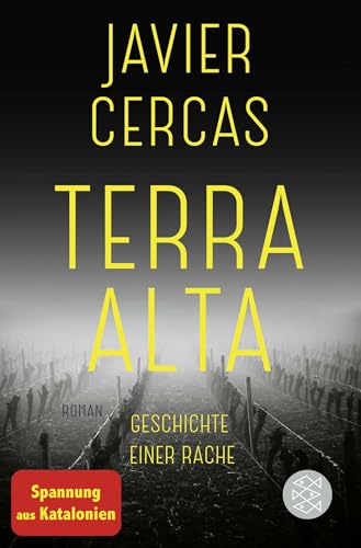 Terra Alta: Geschichte einer Rache von FISCHERVERLAGE