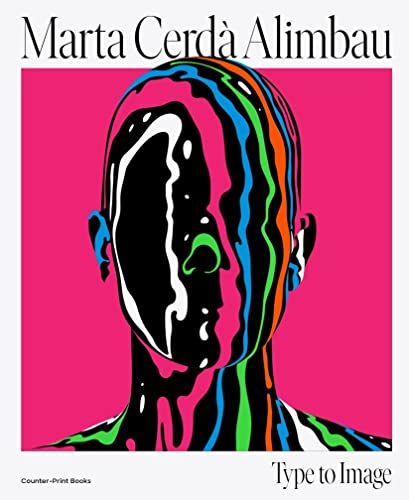 Marta Cerdà Alimbau: Type to Image von Thames & Hudson