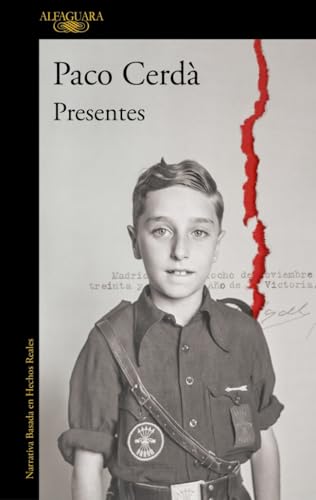 Presentes (Narrativa basada en hechos reales) von ALFAGUARA