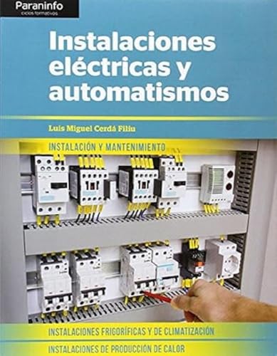 Instalaciones eléctricas y automatismos von Paraninfo