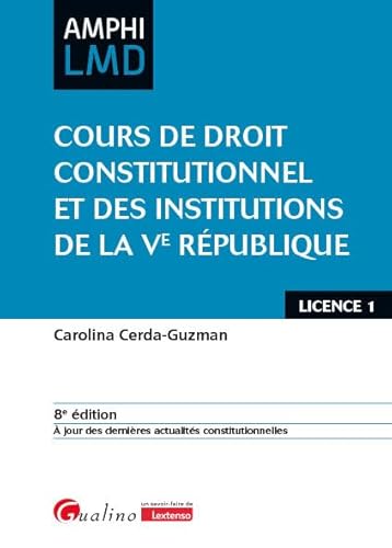 Cours de droit constitutionnel et institutions de la Ve République
