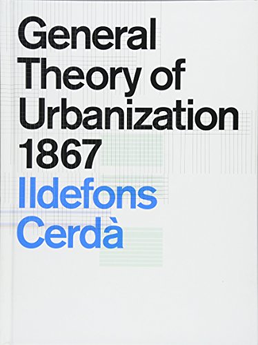 General Theory of Urbanization 1867 von Actar