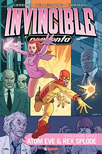 Invincible presenta Atom Eve & Rex Splode (Vol. 1) (Invinciworld) von SaldaPress