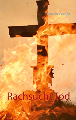 Rachsucht Tod