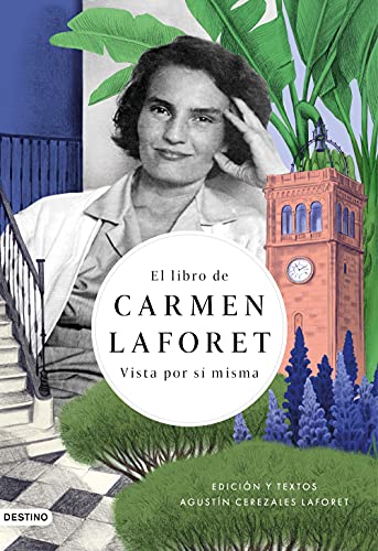 El libro de Carmen Laforet: Vista por sí misma (Imago Mundi) von Ediciones Destino