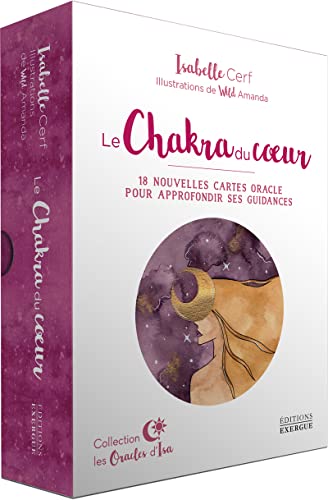 Coffret Le Chakra du coeur - Extension - 18 nouvelles cartes oracle pour approfondir ses guidances von EXERGUE
