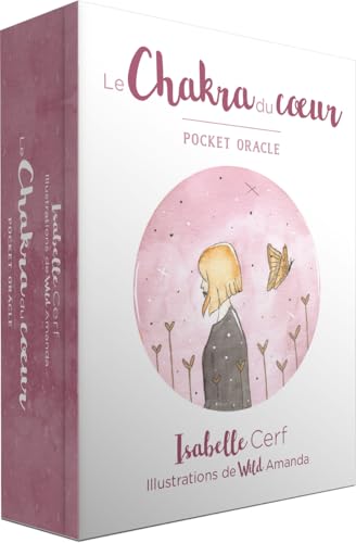 Le Chakra du coeur - Pocket Oracle von EXERGUE