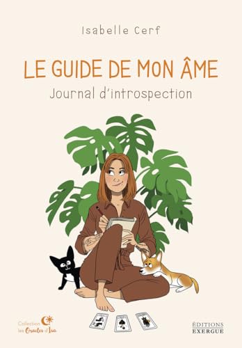 Le Guide de mon âme - Journal d'introspection