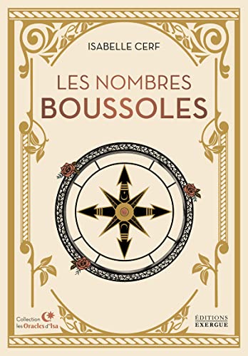 Les nombres boussoles Les nombres boussoles von EXERGUE