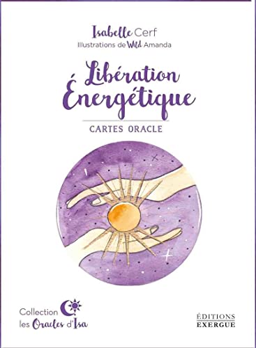 Liberation Énergétique Coffret: Cartes oracle