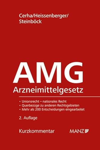 Arzneimittelgesetz AMG (Kurzkommentar) von MANZ Verlag Wien