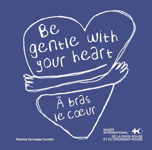 À bras le coeur: Messages de bienveillance du monde entier À bras le coeur: Messages de bienveillance du monde entier von HELVETIQ