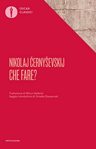 Che fare? (Oscar classici) von Mondadori
