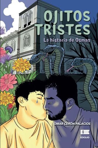 Ojitos tristes: La historia de Osman Ojitos tristes: La historia de Osman von Ediquid