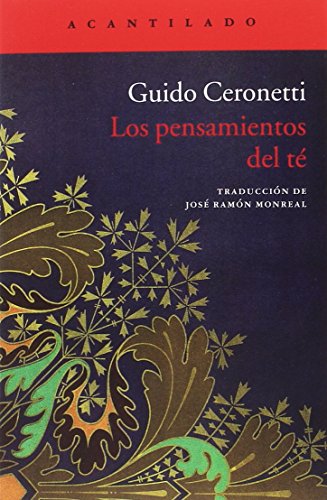 Los pensamientos del té (Cuadernos, Band 89) von Acantilado