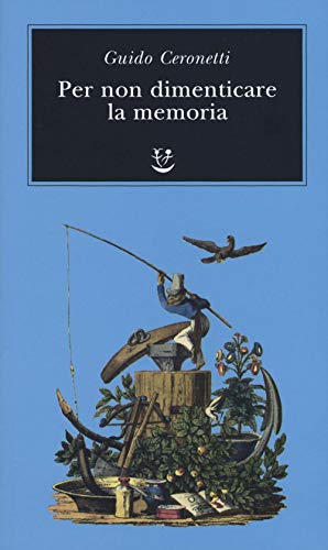 Per non dimenticare la memoria (Biblioteca minima) von Adelphi