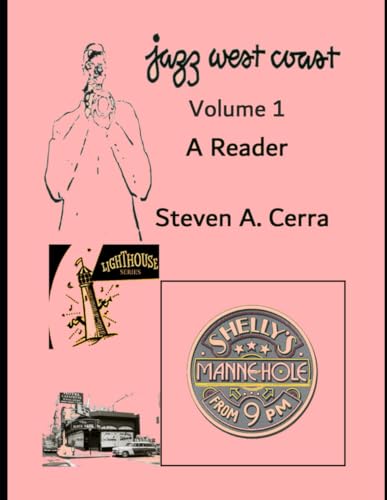 JAZZ WEST COAST - A READER Volume 1 von Independently published
