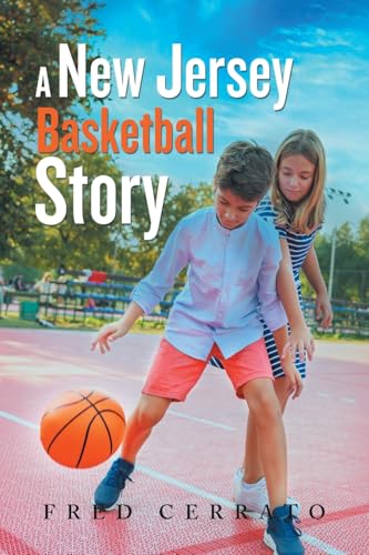 A New Jersey Basketball Story von iUniverse