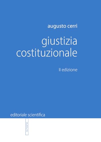 Giustizia costituzionale von Editoriale Scientifica