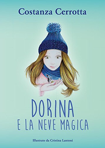 Dorina e la neve magica (Youcanprint Self-Publishing) von Youcanprint