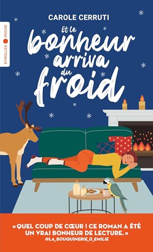 Et le bonheur arriva du froid von EYROLLES
