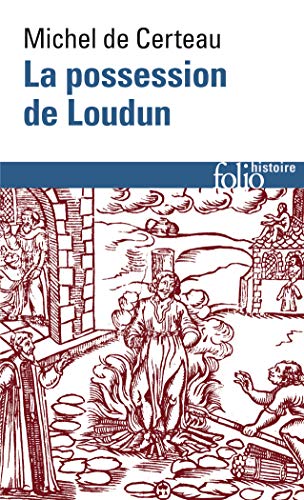 Possession de Loudun (Folio Histoire)