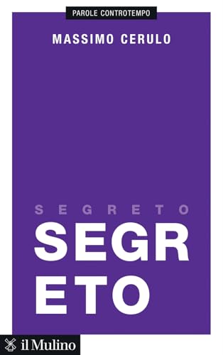 Segreto (Parole controtempo) von Il Mulino