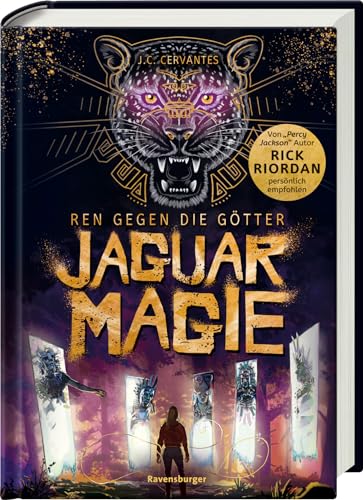 Ren gegen die Götter, Band 2: Jaguarmagie (Ren gegen die Götter, 2)