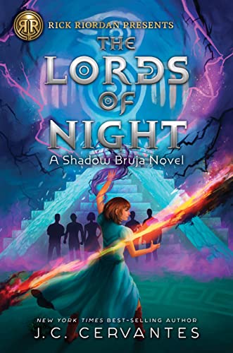 Rick Riordan Presents The Lords of Night (A Shadow Bruja Novel Book 1) (Storm Runner) von Rick Riordan Presents