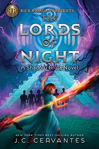 Rick Riordan Presents The Lords of Night (A Shadow Bruja Novel Book 1) (Storm Runner)