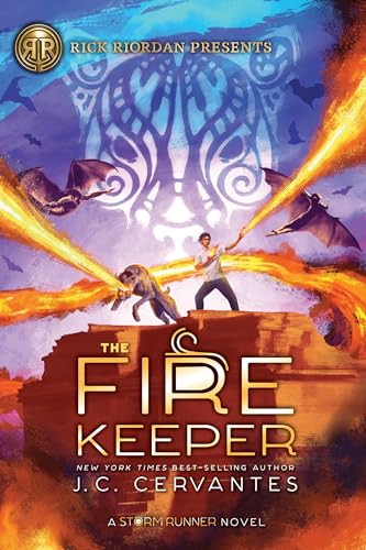 Rick Riordan Presents: Fire Keeper, The-A Storm Runner Novel, Book 2 (Storm Runner, 2, Band 2)