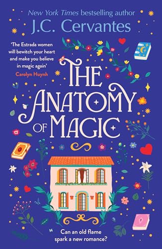 The Anatomy of Magic: Curl up with this perfectly magical and enchantingly romantic read!
