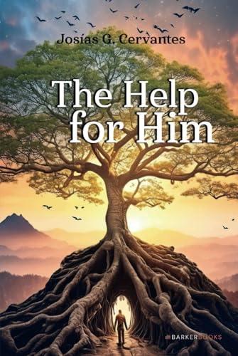 The Help for Him von Barker Publishing LLC