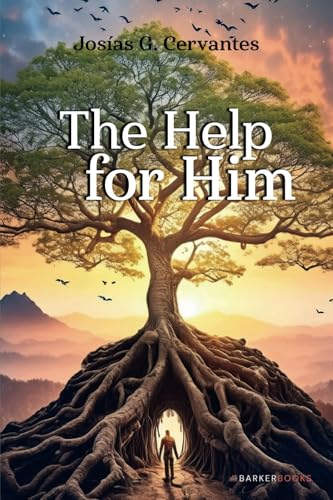 The Help for Him von Barker Publishing LLC