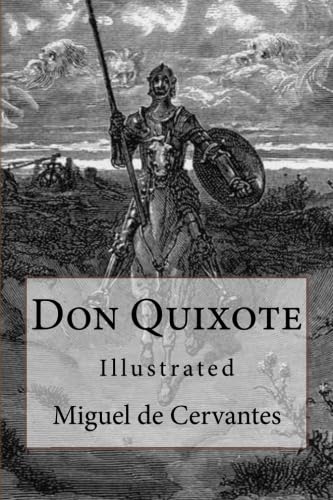 Don Quixote: Illustrated Don Quixote: Illustrated von CreateSpace Independent Publishing Platform