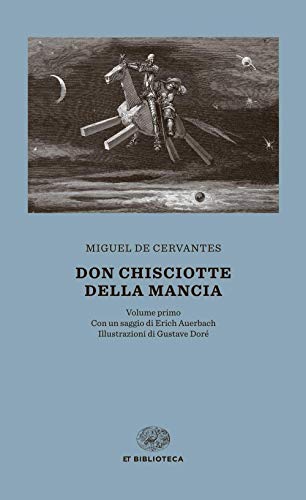 Don Chisciotte (Einaudi tascabili. Biblioteca)
