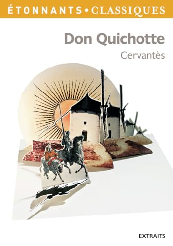 Don Quichotte (extraits)